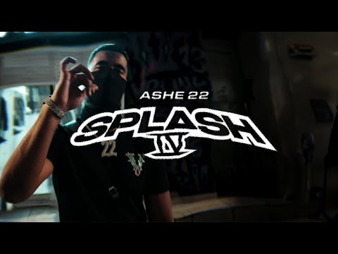 ASHE 22 – SPLASH PT. 4 (Clip Officiel)